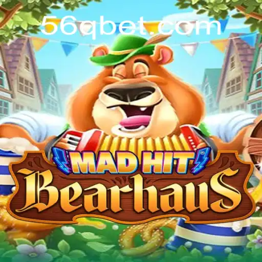 MadHitBearhaus: Descubra o Novo Fenômeno dos Games com 56Q1.COM